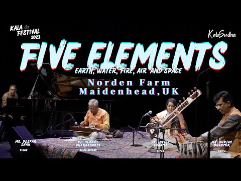 Five Elements | Indian Slide Guitar, Piano, Sitar & Tabla | Music of India | Kala Festival 2023