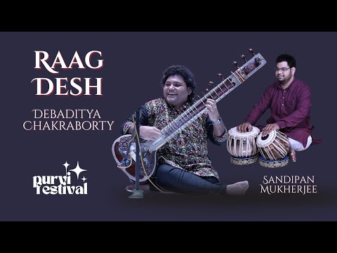 Raag Desh | Sitar | Tabla | Music of India | Purvi Festival 2023