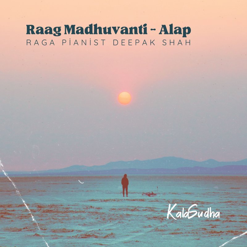 Raag-Madhuvanti-Alap-Raaga-Pianist-Deepak-Shah