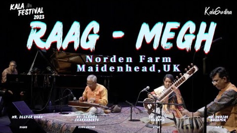 Raag Megh | Music of India | Indian Slide Guitar, Piano, Sitar & Tabla | Kala Festival 2023