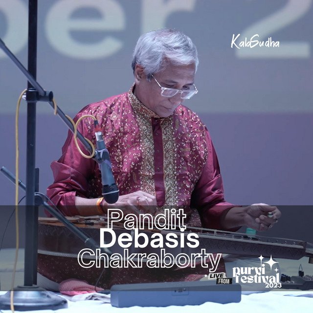 Pandit Debasis Chakroborty (Live from Purvi Festival 2023)